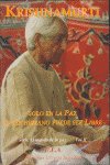 DVD.KRISHNAMURTI. SOLO EN LA PAZ, de KRISHNAMURTI, JIDDU | portada del libro