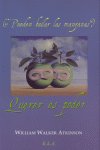 QUERER ES PODER, de WALKER ATKINSON, WILLIAM | portada del libro