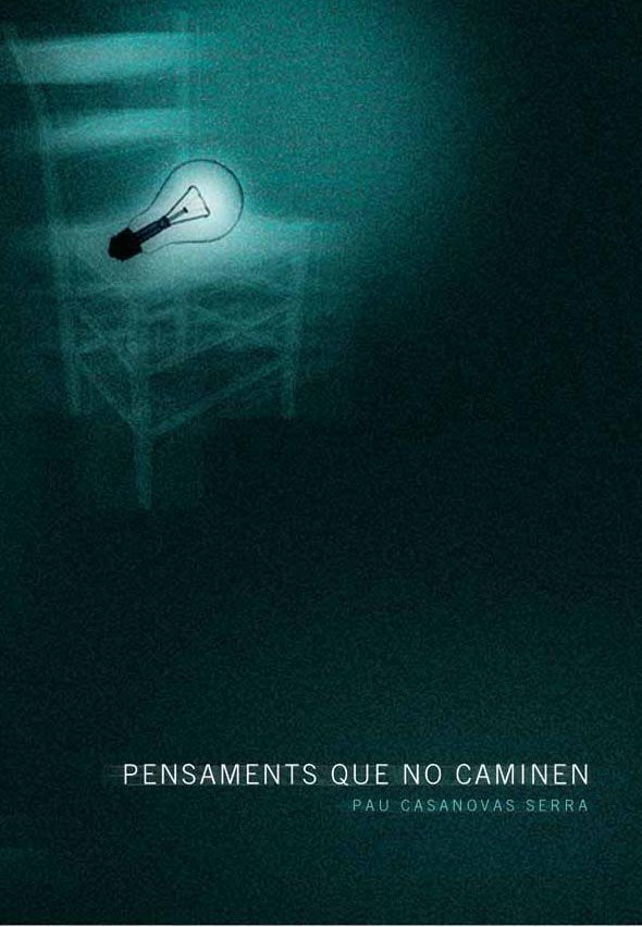 Pensaments que no caminen, de Casanovas Serra, Pau | portada del libro