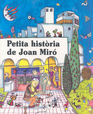 Petita història de Joan Miró, de Duran i Riu, Fina | portada del libro