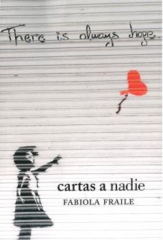 CARTAS A NADIE, de FRAILE, FABIOLA | portada del libro