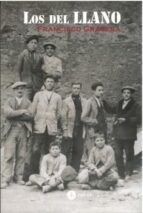 LOS DEL LLANO, de FRANCISCO GRAGERA | portada del libro
