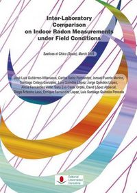 Inter-Laboratory Comparison on Indoor Radon Measurements under Field Conditions, de Gutiérrez-Villanueva, José Luis | portada