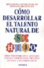 COMO DESARROLLAR EL TALENTO NATURAL HIJO, de RITA DUNN | portada del libro