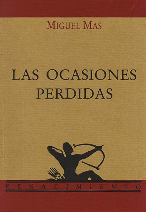 OCASIONES PERDIDAS, de MAS,MIGUEL | portada del libro