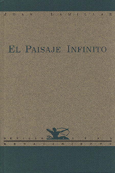PAISAJE INFINITO POESIA, de LAMILLAR,JUAN | portada del libro
