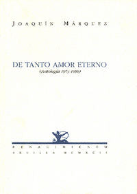 De tanto amor eterno, de Márquez, Joaquín | portada del libro