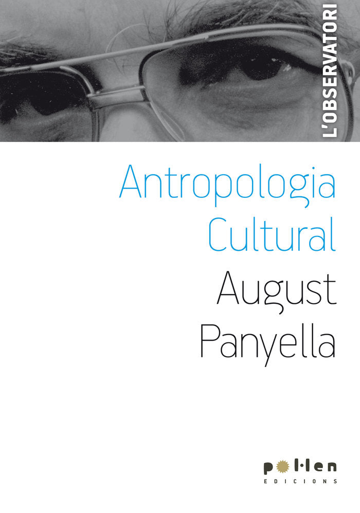 Antropologia cultural i altres conferències, de Panyella Gómez, August | portada del libro