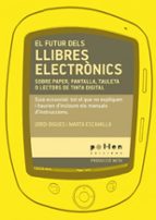 FUTUR DELS LLIBRES ELECTRÒNICS, EL, de JORDI BIGUES I BALCELLS | portada del libro