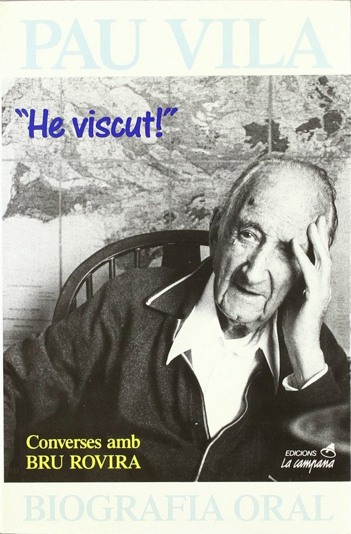 Pau Vila. "He viscut!", de ROVIRA, BRU | portada del libro
