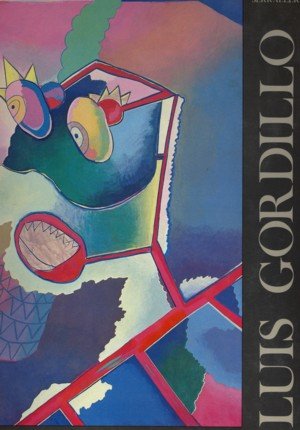 Luis Gordillo, de CALVO SERRALLER, FRANCISCO | portada del libro