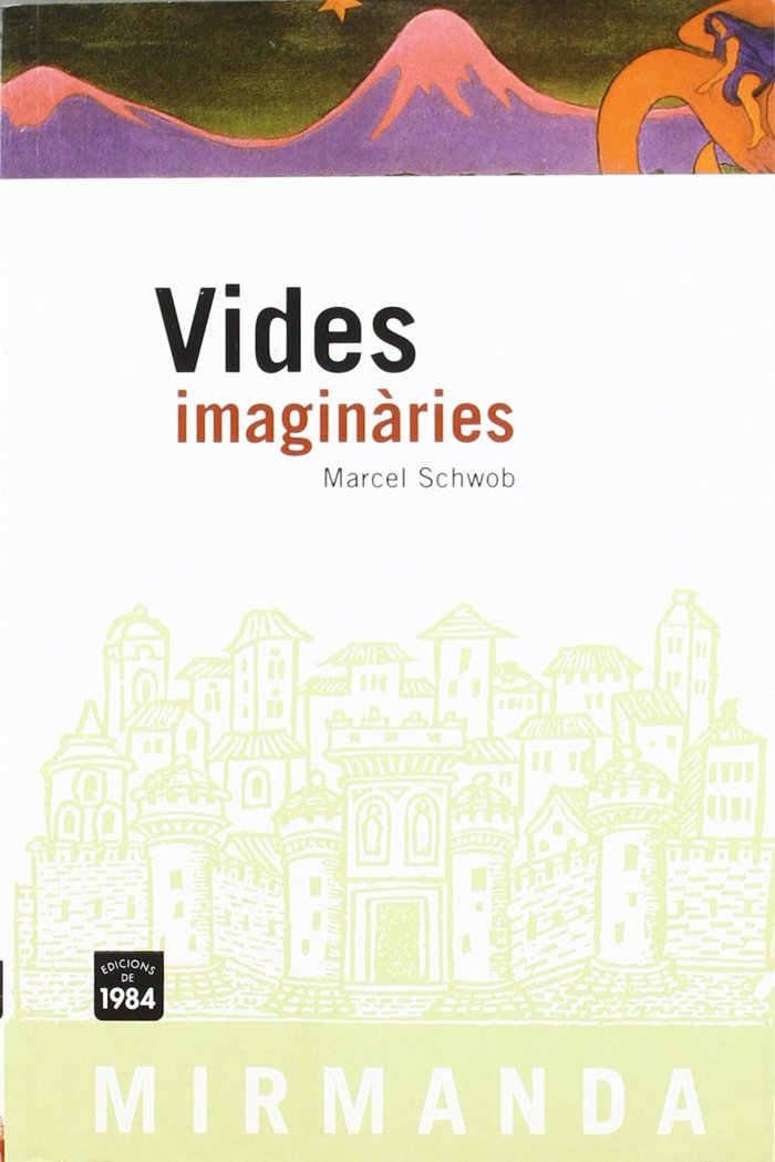 Vides imaginàries, de Schwob, Marcel | portada del libro
