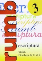 ESCRIPTURA RUMB 2000. T.3. VOCALS, NOMBRES DE 1'1 AL 5, de Varios autores | portada del libro