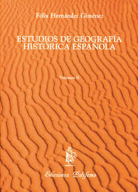 Estudios de Geografía Histórica Española - Vol. II, de Hernández Giménez | portada del libro