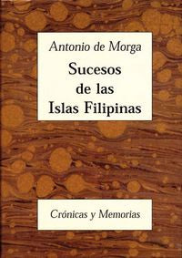 Sucesos de las Islas Filipinas, de Morga, Antonio de | portada del libro