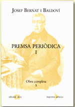 PREMSA PERIODICA I, de BERNAT I BALDOVI, JOSEP | portada del libro