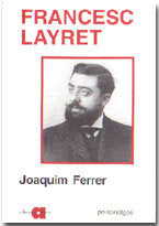 FRANCESC LAYRET (1880-1920), de FERRER I ROCA, JOAQUIM | portada del libro