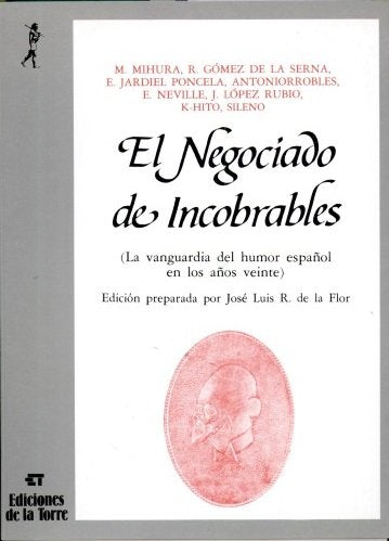 El negociado de incobrables. La vanguardia del humor español en los años veinte, de Autores, Varios | portada del libro
