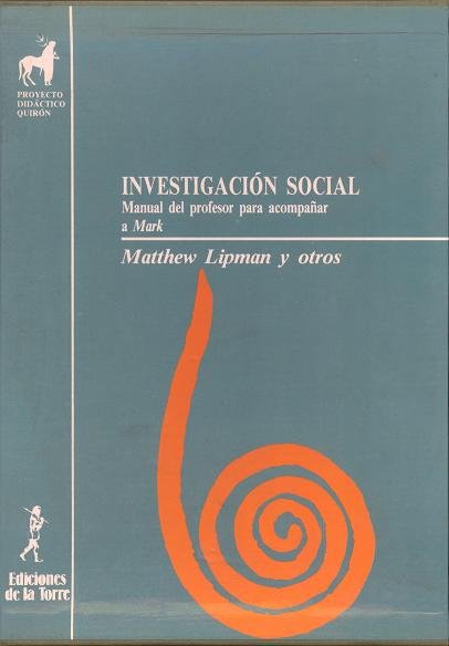 Investigación social, de Lipman, Matthew | portada del libro