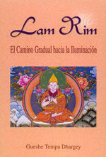 LAM RIM, EL CAMINO GRADUAL HACIA LA ILUMINACION, de GUESHE TEMPA DHARGEY | portada del libro