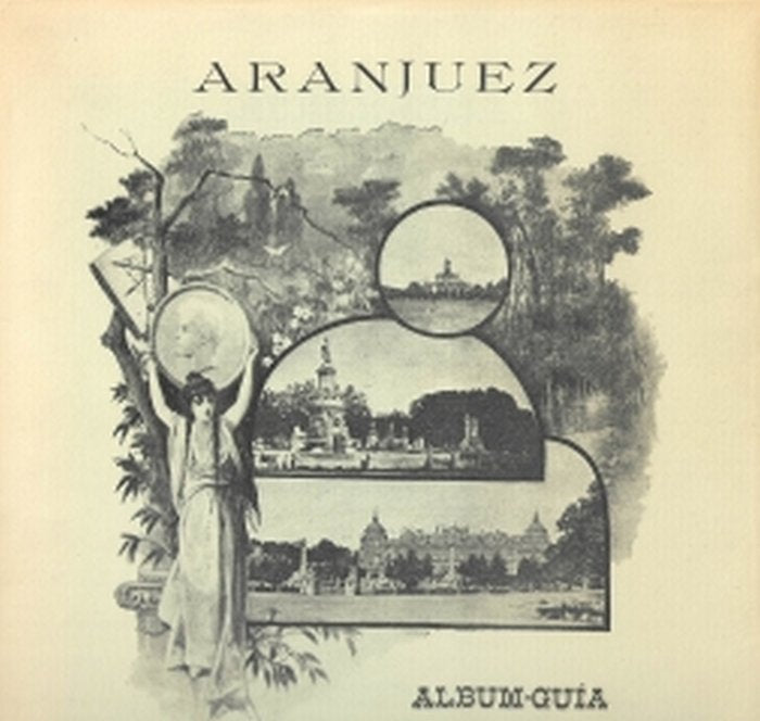 Álbum-Guía del Real Sitio de Aranjuez, de Anónimo | portada del libro