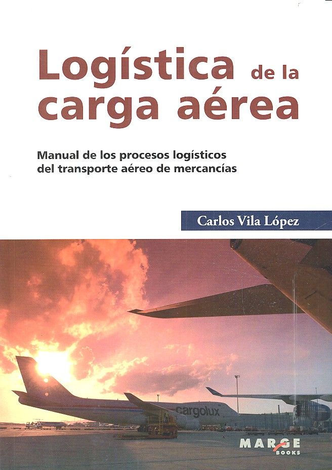 LOGISTICA DE LA CARGA AEREA, de Vila López | portada del libro