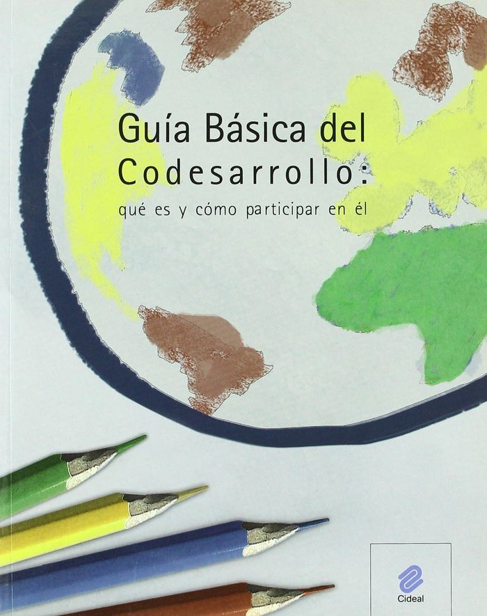 Guía básica del codesarrollo: qué es y cómo participar en él, de GRACIELA MAL | portada del libro