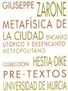 METAFISICA DE LA CIUDAD PTU-2 *, de ZARONE | portada del libro