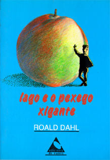 Iago e o pexego xigante, de Dahl, Roald | portada del libro