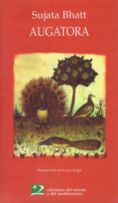 Augatora, de Bhatt, Sujata | portada del libro