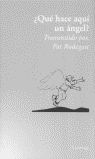 ¿Qué hace aquí un ángel?, de Rogegast | portada del libro