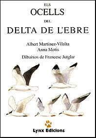 OCELLS DEL DELTA DE L'EBRE, de MARTINEZ-VILALT | portada del libro