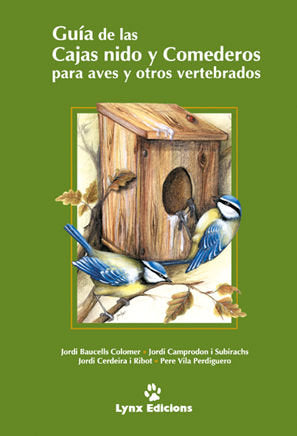 GUIA DE LAS CAJAS NIDO Y COMEDEROS, de BAUCELLS COLOMER#CAMPRODON I SUBI | portada del libro