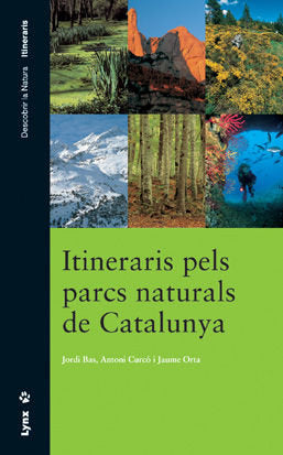 Itineraris pels Parcs Naturals de Catalunya, de Curcó | portada del libro
