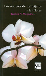 Los secretos de los pájaros y las flores, de Izzidin | portada del libro