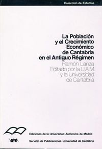 La Población y el crecimiento económico de Cantabria en el Antiguo Régimen, de Lanza García | portada del libro