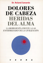 Dolores de cabeza, heridas del alma, de Roland | portada del libro