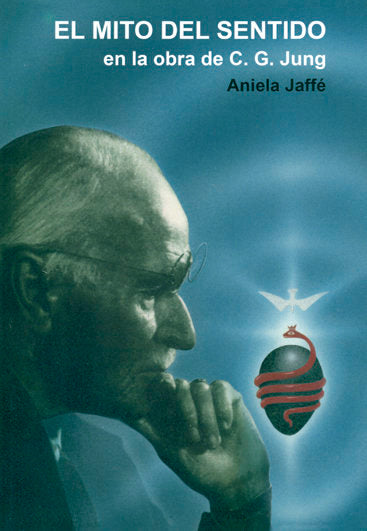 El Mito del Sentido en la obra de C.G. Jung, de Jaffé | portada del libro