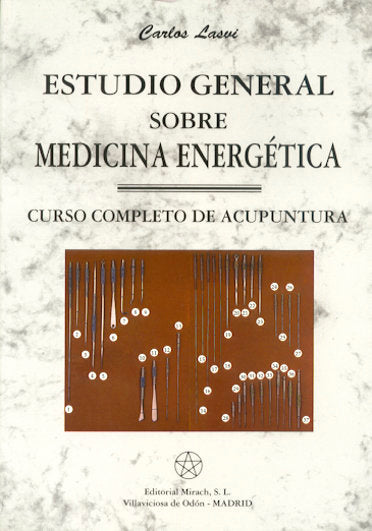 Estudio general sobre Medicina Energética., de Lasvi, Carlos | portada del libro