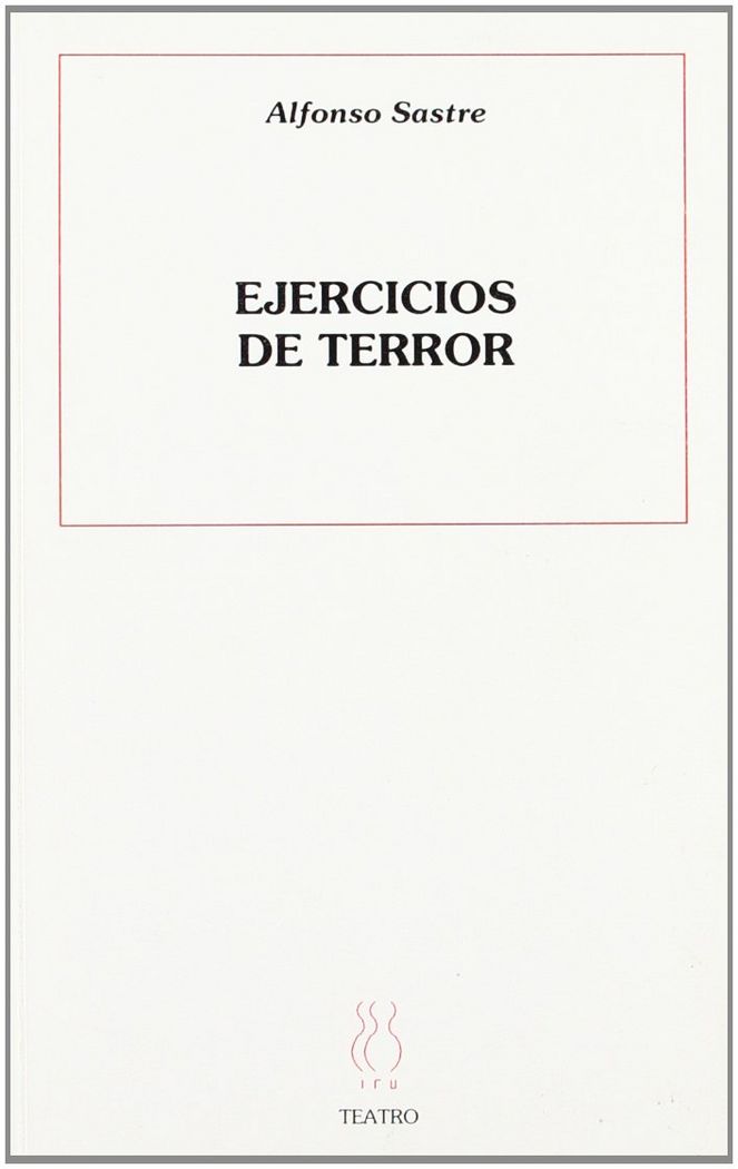 EJERCICIOS DE TERROR, de Sastre | portada del libro