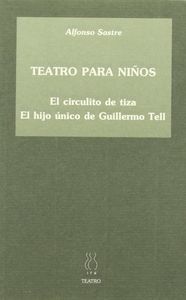 Teatro para niños, de Sastre, Alfonso | portada del libro