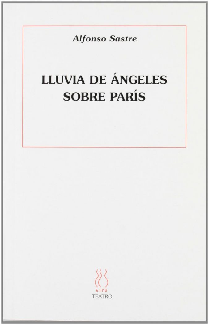 LLUVIA DE ÁNGELES SOBRE PARÍS, de Sastre | portada del libro