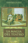 MAGIA DEL TEATRO VD, de LLOVET | portada del libro