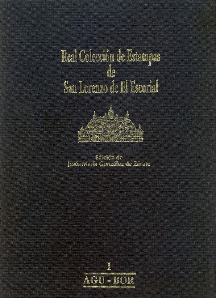 Real Colección de Estampas de San Lorenzo de El Escorial, de González de Zarate | portada del libro