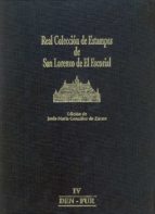 Real Colección de Estampas de San Lorenzo de El Escorial, de JESUS MARIA GONZALEZ DE ZARATE GARCIA | portada del libro