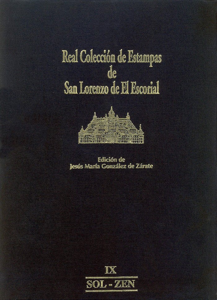 Real Colección de Estampas de San Lorenzo de El Escorial, de JESUS MARIA GONZALEZ DE ZARATE GARCIA | portada del libro