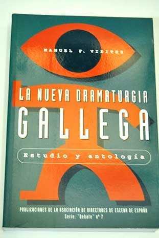 La nueva dramaturgia gallega, de VIEITES | portada del libro