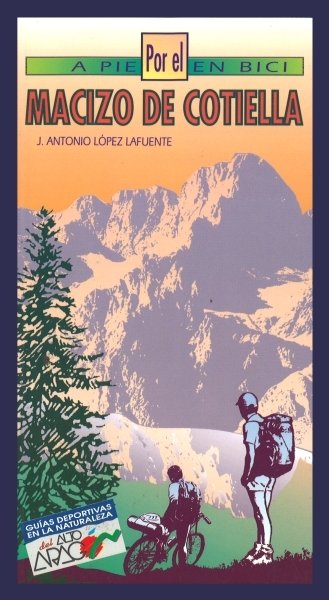 Por el macizo de Cotiella a pie y en bici, de LOPEZ LAFUENTE, JOSE ANTONIO | portada del libro