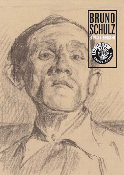 Bruno Schulz. El país tenebroso, de Schulz, Bruno | portada del libro
