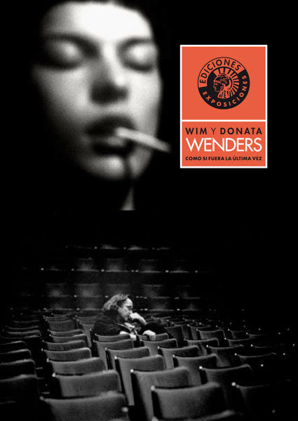 Como si fuera la última vez, de Wenders, Wim | portada del libro